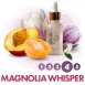 Magnolia Whisper