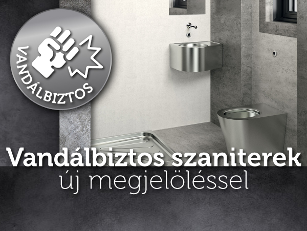 Vandálbiztos szaniterek új megjelöléssel
