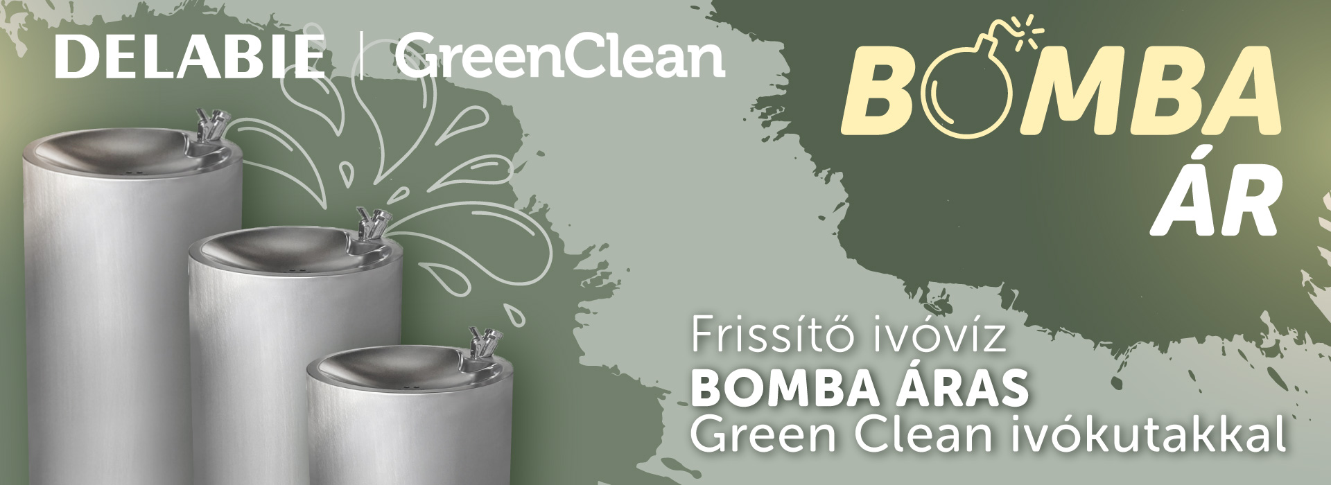 Green Clean ivókutak széles választéka BOMBA ÁRON! Green Clean ivókutak széles választéka BOMBA ÁRON!