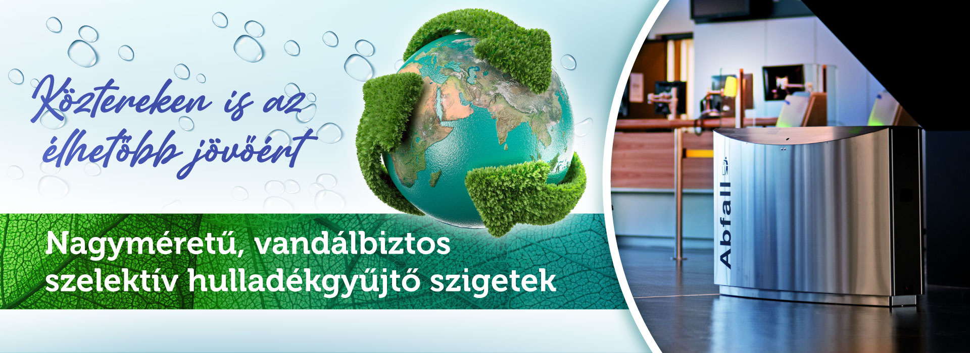 Nagyméretű, vandálbiztos szelektív hulladékgyűjtő