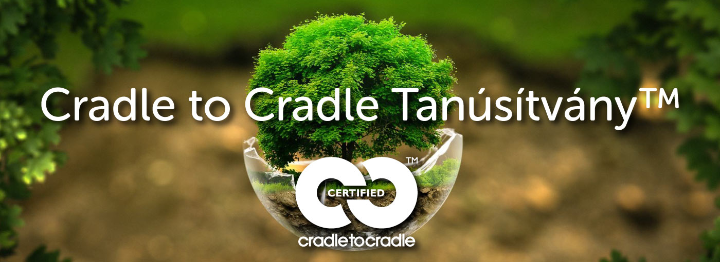 Cradle to Cradle Tanúsítvány