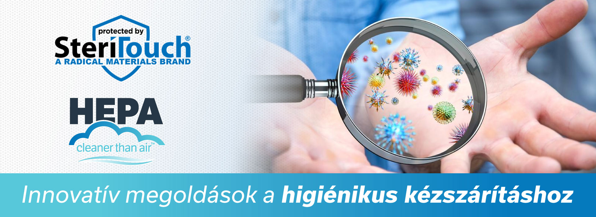 Hepa szűrő SteriTouch burkolat a higiénikus kézszárítóhasználatért