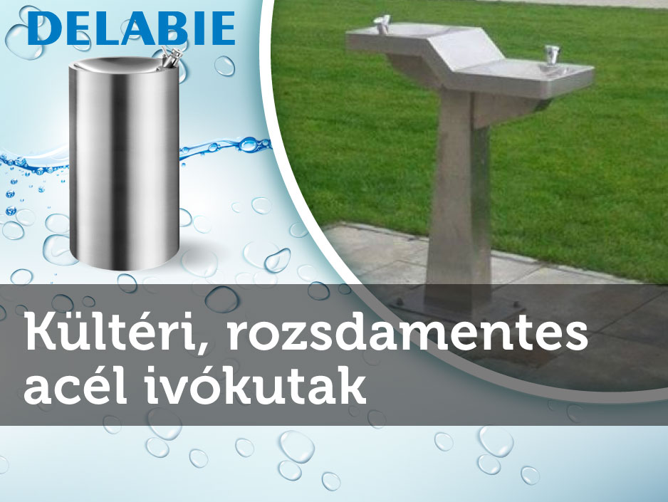 Kültéri, rozsdamentes acél ivókutak, több méretben, kiváló minőségben!