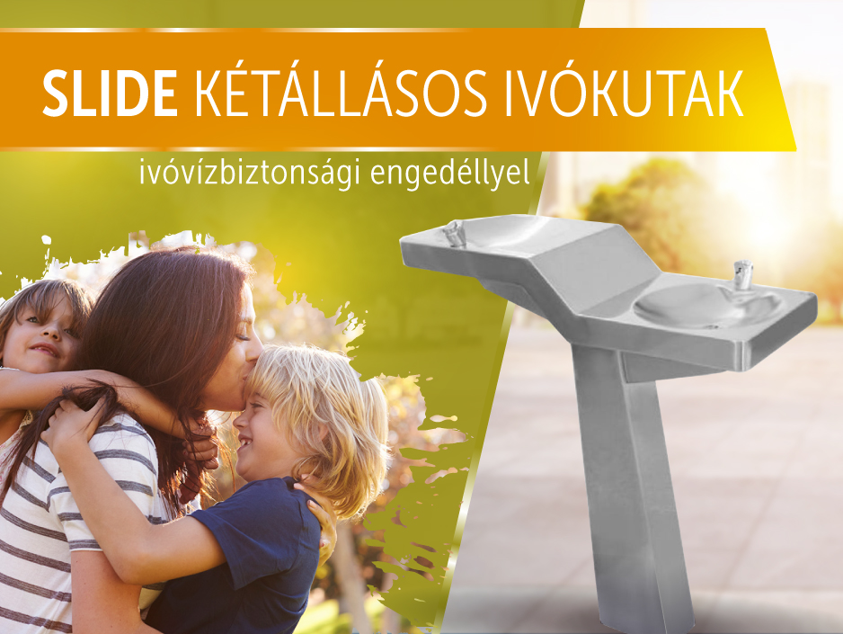 Slide kétállásos ivókutak
