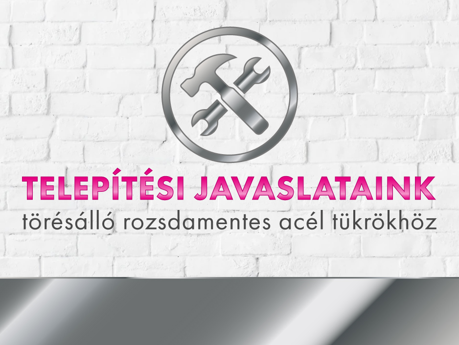 Rozsdamentes acél tükrök